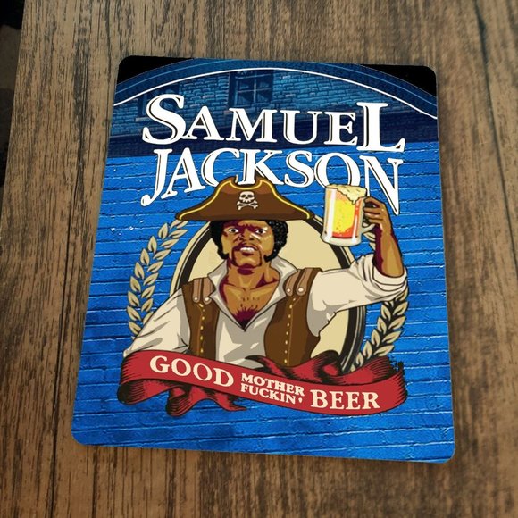 Samuel Jackson Good Mother F**kin Beer‎ Mouse Pad - Picture 1 of 1